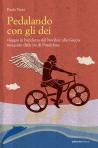 Pedalando con gli Dei