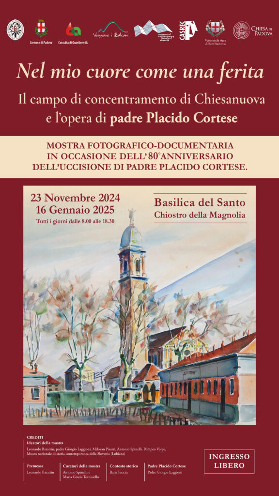 Mostra sul Campo di concentramento di Chiesanuova. 23 novembre 2024 - 16 gennaio 2025
